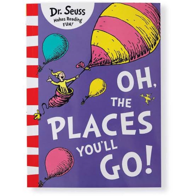 [BOOKED] Oh, The Places You’ll Go - Dr. Seuss