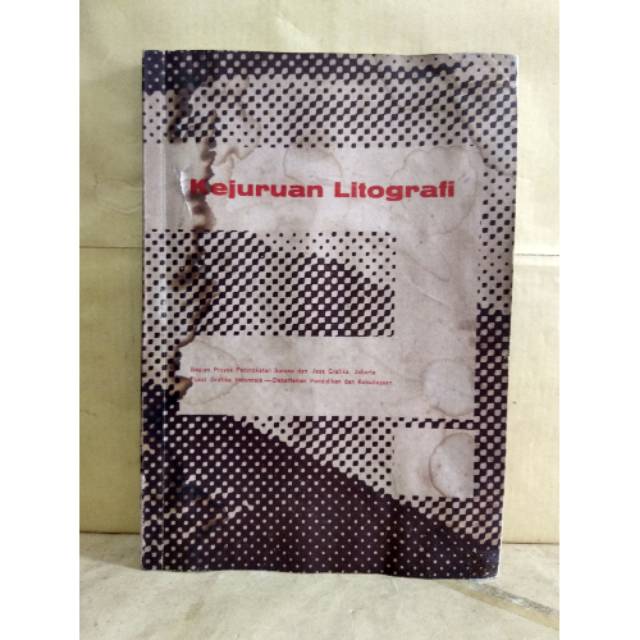 

Kejujuran Litografi Bagian Proyek Peningkatan Sarana dan Jasa Grafika