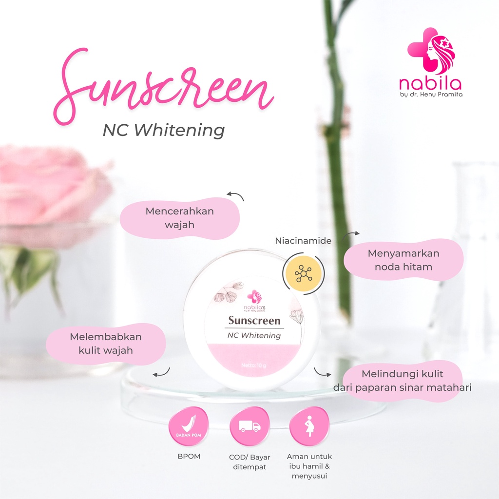 SUNSCREEN NC WHITENING | TABIR SURYA WHITENING | NABILA | NABILA SKINCARE | NABILASKINCARE