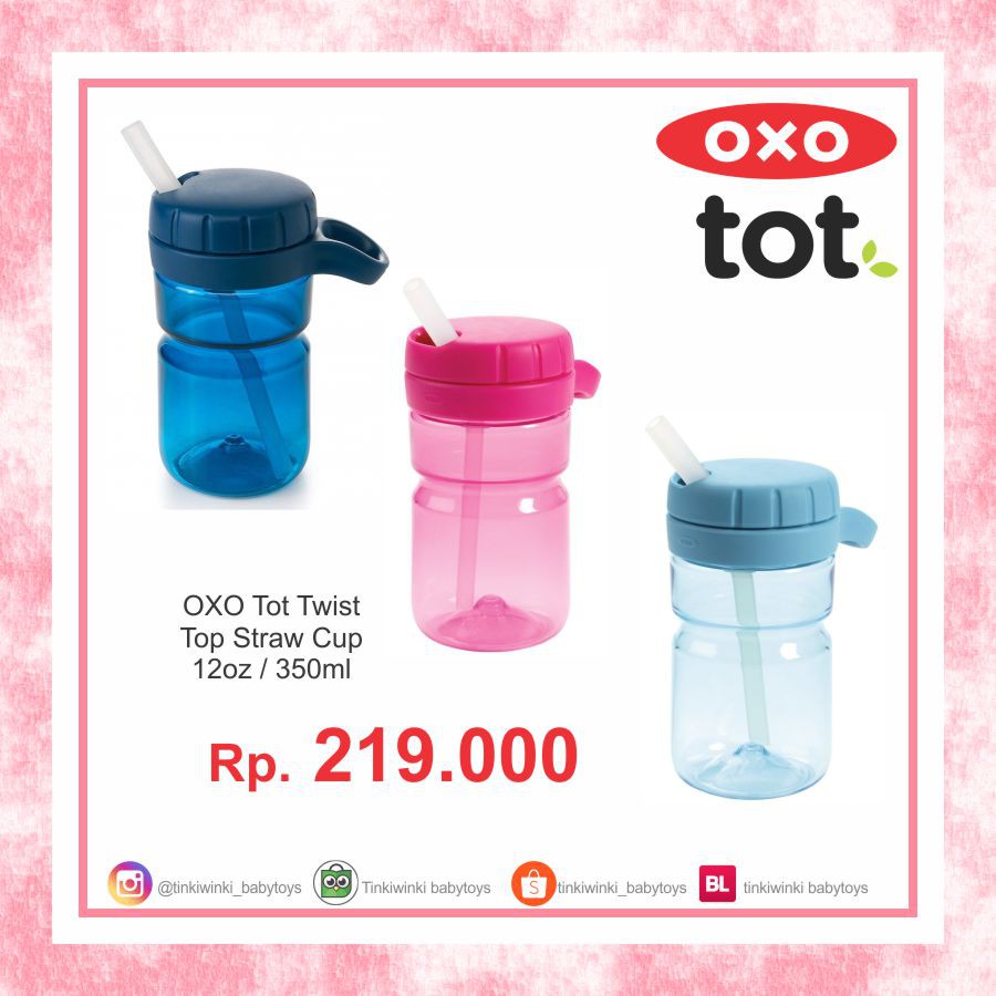 OXO Tot Twist  Top Straw Cup  12oz / 350ml