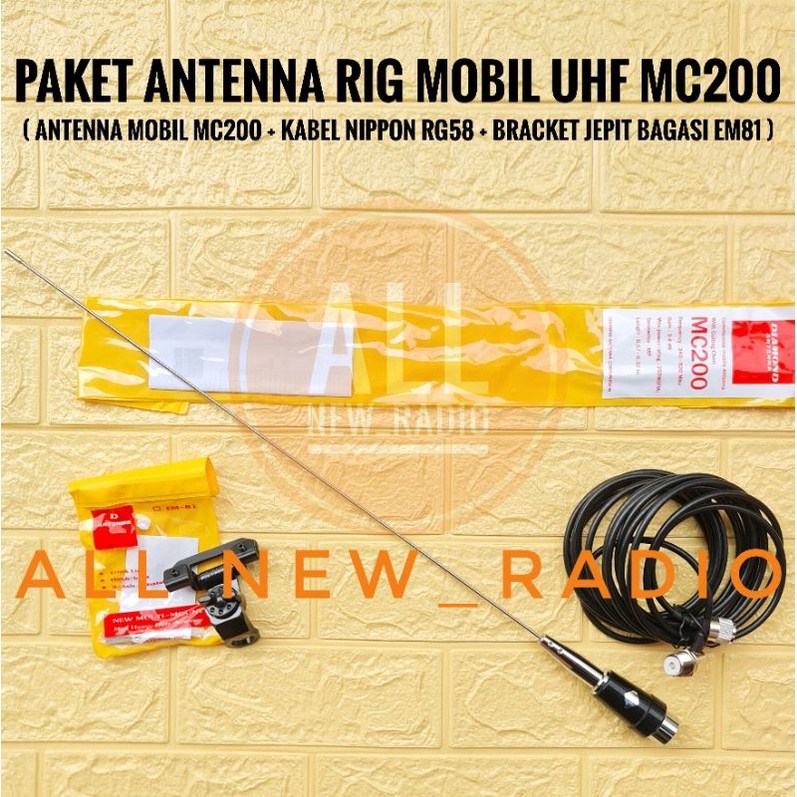 PAKET ANTENA RIG MOBIL UHF DIAMOND MC200 PLUS KABEL BRAKET TALANG EM81 / PAKET ANTENNA RADIO RIG MOB