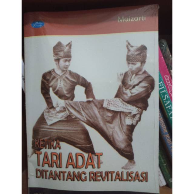 

BUKU KETIKA TARI ADAT DITANTANG REVITALISASI