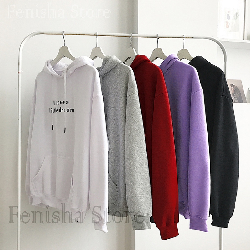 FenishaStore Sweater Hoodie Wanita I HAVEA LITTLE DREAM Size M, L, XL, XXL