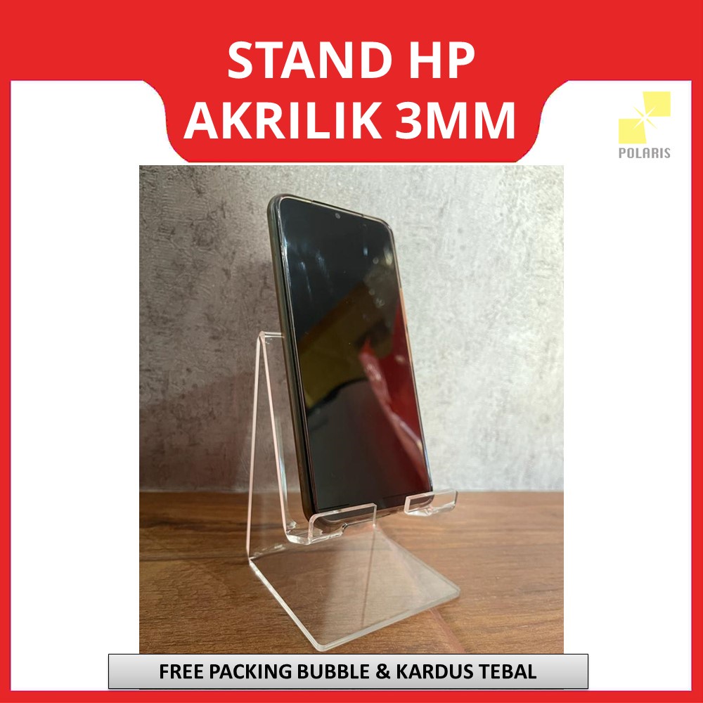 STAND HP AKRILIK TEBAL STANDING STAND HANDPHONE - ACRYLIC PHONE HOLDER DUDUKAN SEGITIGA DISPLAY HP