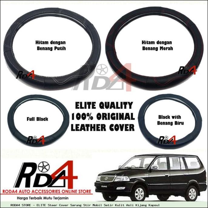 ELITE Steer Cover Sarung Stir Mobil Setir Kulit Asli Kijang Kapsul rod4 Ayo Beli