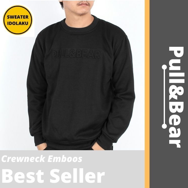 Jaket Sweater Crewneck Pria Pull&amp;Bear Emboss Fulltag &amp; Label l Sweater Pull and Bear Sablon Timbul Premium Quality | Switer Pull and Bear  | Sweater Pull n Bear | Sweater Pria | Crewneck Pria