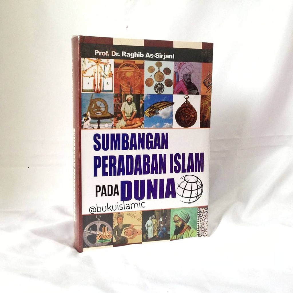 Sumbangan Peradaban Islam pada Dunia
