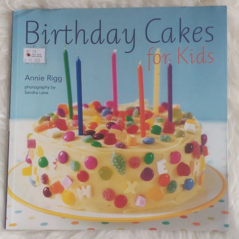 Jual Buku resep kue ultah ulang tahun anak Birthday cakes for kids