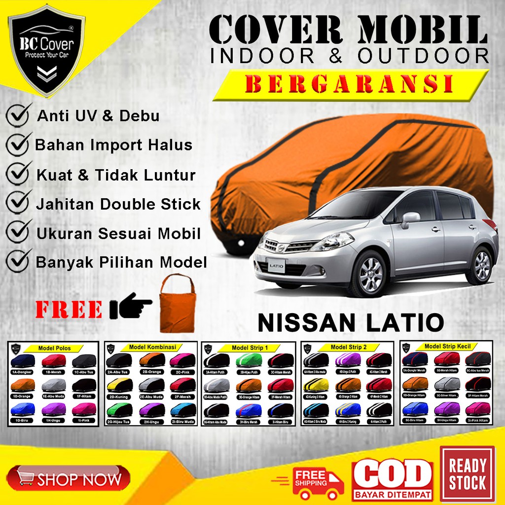 Body Cover Mobil NISSAN LATIO Sarung Mobil Sedan Latio / Selimut Tutup Pelindung Jas Mantol Kerudung Penutup Mantel Nissan Latio Outdoor