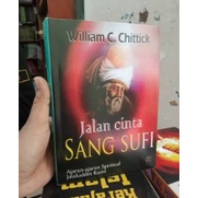 Buku JALAN CINTA SANG SUFI - William C. C