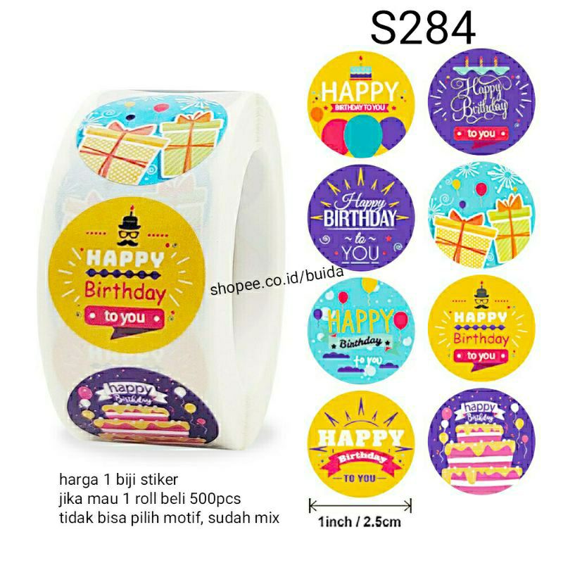 Stiker Sticker Happy Birthday Segel Kemasan Label Ucapan Selamat ulang tahun ultah ulangtahun kado gift box dus hampers dekorasi kartu ucapan hangtag topper kue tart parcel bingkisan souvenir hadiah-S 284
