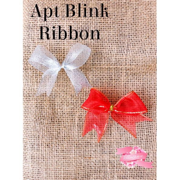 

Apt Blink Ribbon. Pita jadi / Pita hampers / Pita kado / Pita unik / Pita rambut