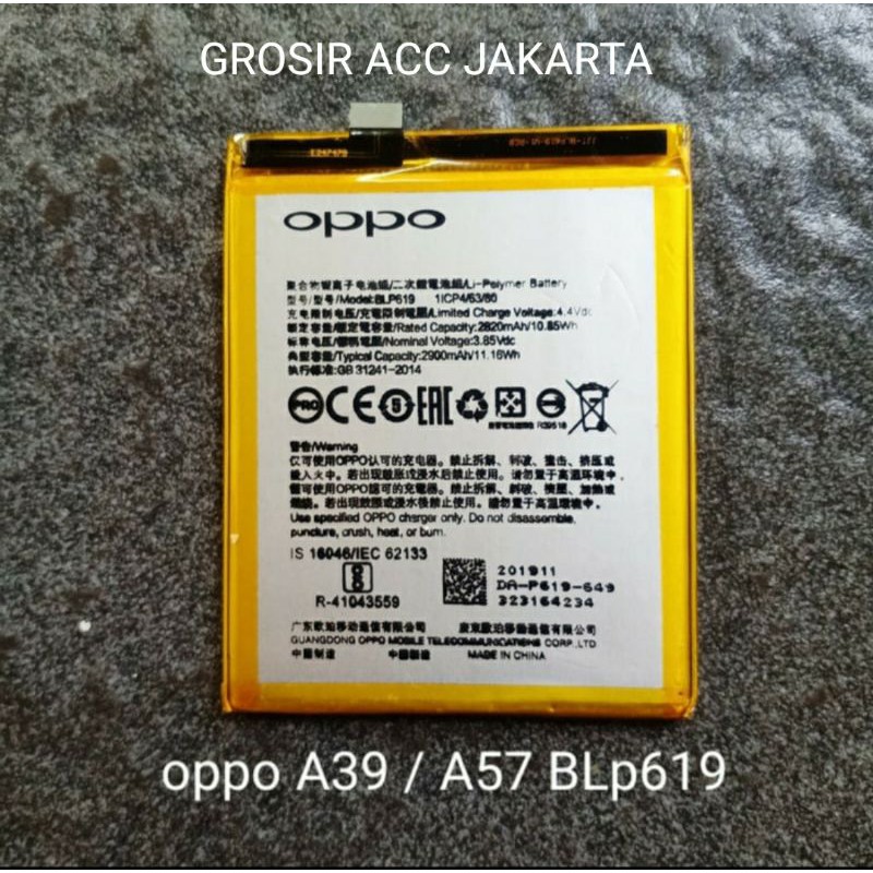 BATERE BATERAI BATTERY BATRE OPPO A39 A57 BLP619 ORIGINAL BATRE A57