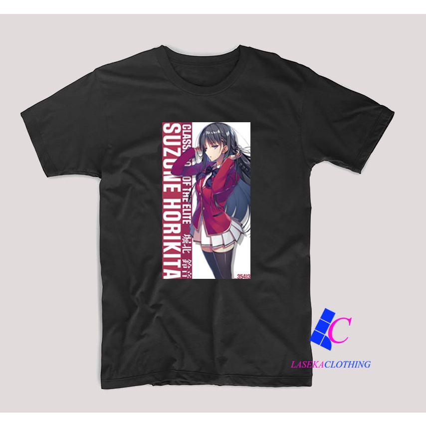 Kaos Anime Baju Distro Suzune Horikita Classroom of the Elite Pria Wanita Youkoso Jitsuryoku Shijou