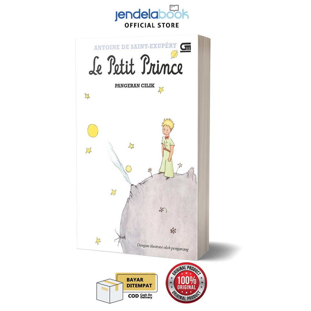 Pangeran Cilik Le Petit Prince By Antoine De Saint Exupery