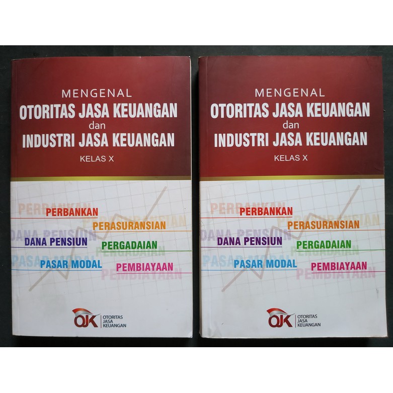 

Mengenal Otoritas Jasa Keuangan dan Industri Jasa Keuangan Kelas X