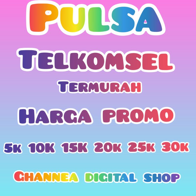 PULSA TELKOMSEL MURAH BANGET