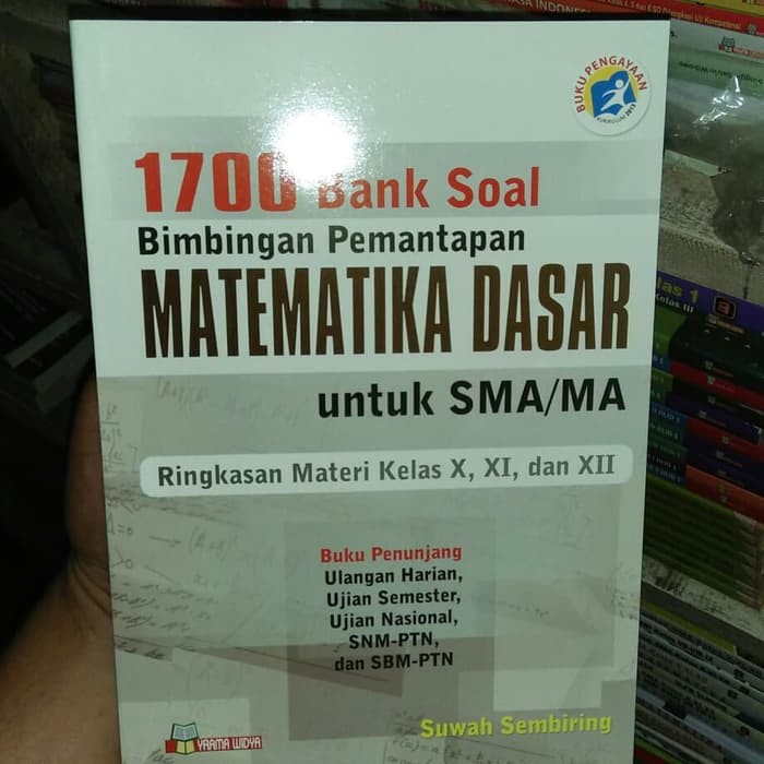 Harga 1700 Bank Soal Matematika Dasar Sma Terbaru Oktober 2021 Biggo Indonesia