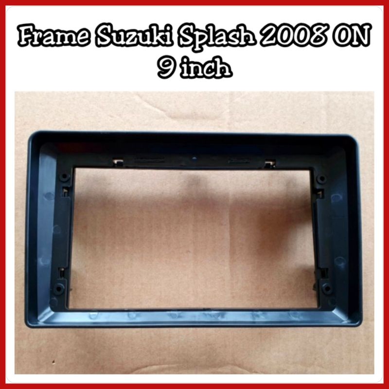 Frame Head Unit Splash 2008 ON Layar 9 inch