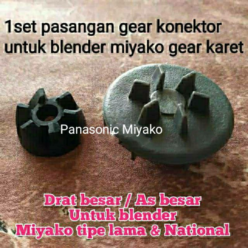 konektor Lobang Besar , conector blender 1 set gear karet gigi  blender national Panasonic Miyako