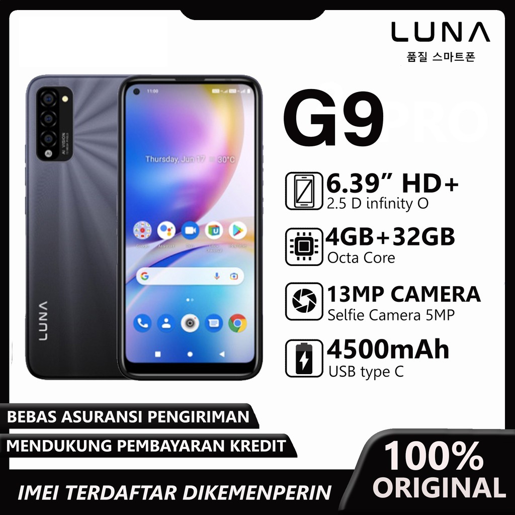 Luna G9 4/32 Ram 4GB Internal 32GB Garansi Resmi - murah