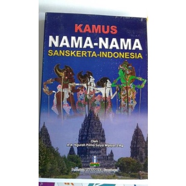 

*#*#*#*#] Nama -Nama Sansekerta Indonesia