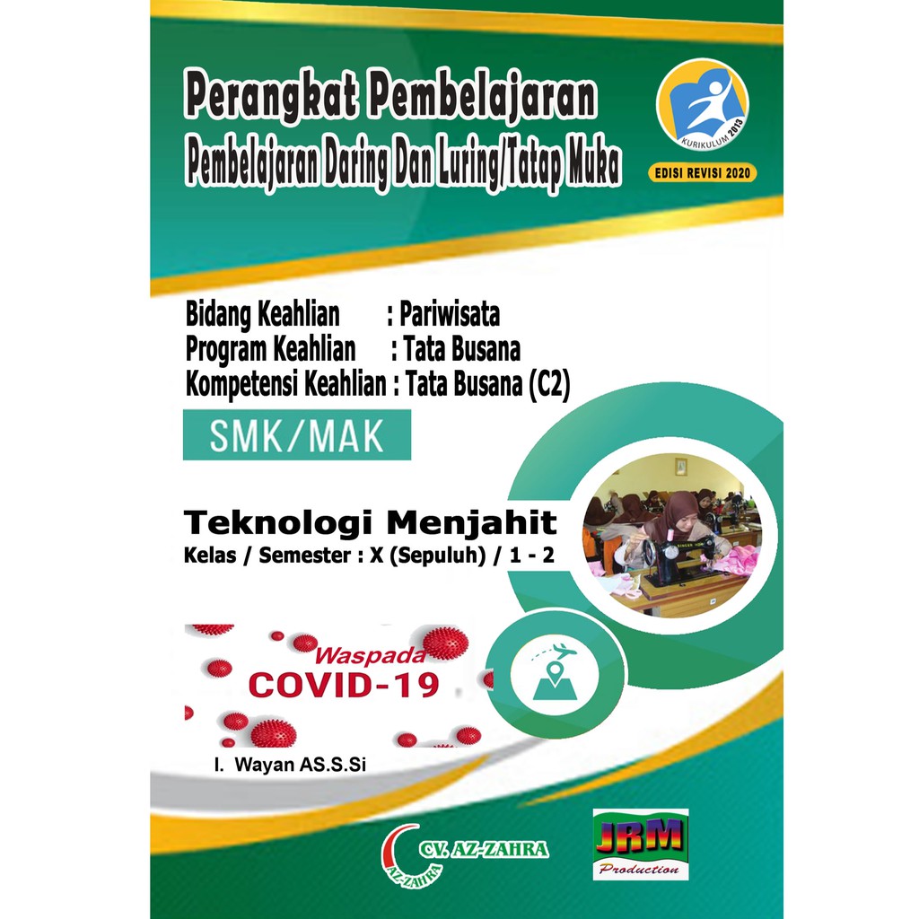 Az-Zahra Teknologi Menjahit  TATA BUSANA SMK/ MAK Daring Luring