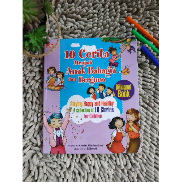 10 Cerita Menjadi Anak Bahagia dan Berguna