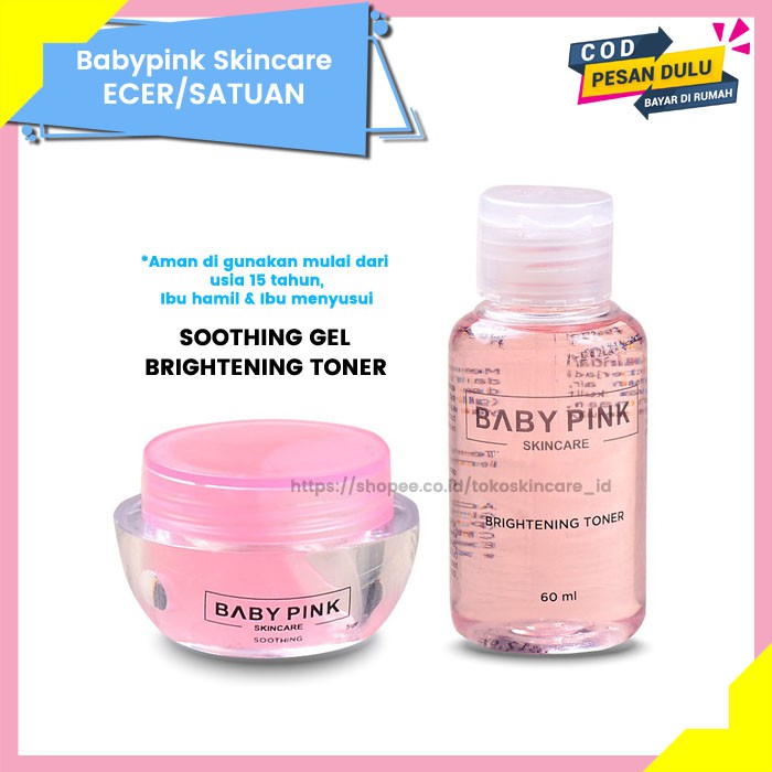 Babypink Soothing Gel &amp; Brightening Toner | Baby Pink Skincare Ecer Original Aman Resmi BPOM