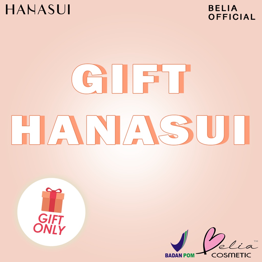 ❤ BELIA ❤ GIFT HANASUI | Hadiah Gratis