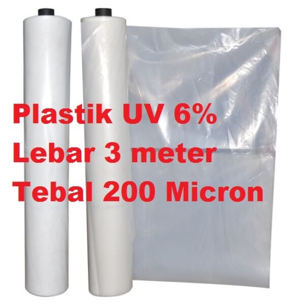 Plastik UV Eceran Lebar 3m Anti Yupi 6% Persen Atap Tanaman Greenhouse