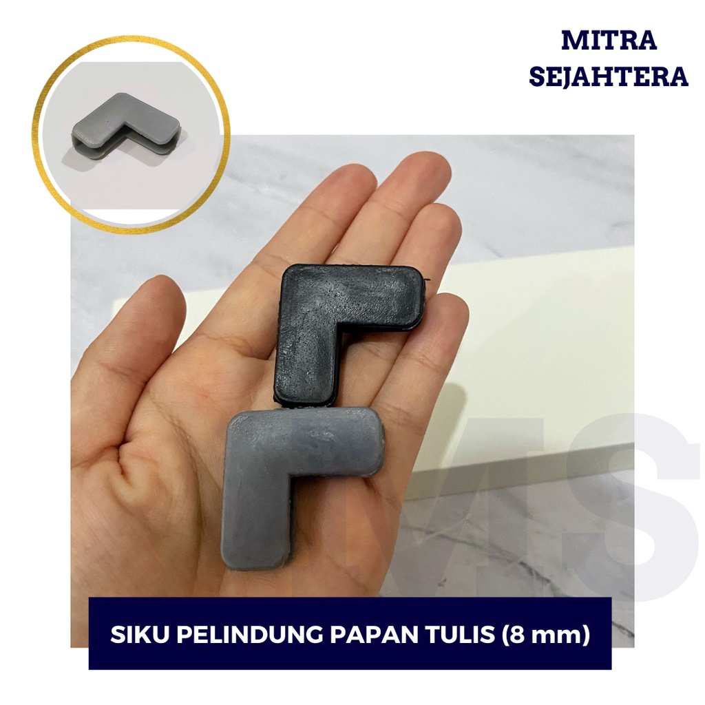 

SIKU PAPAN TULIS (8 mm) / Siku Whiteboard 8 mm / Pelindung sudut Papan Tulis