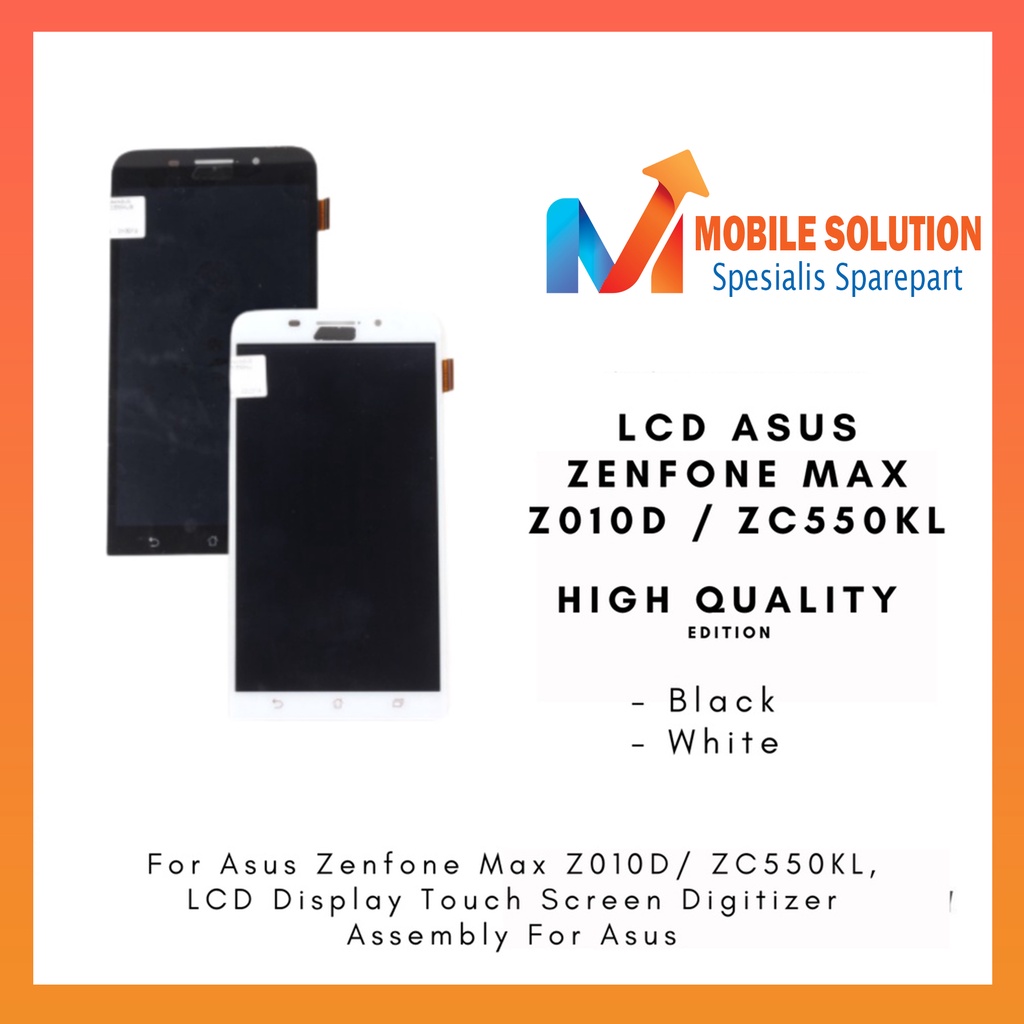 Grosir LCD Asus Zenfone Max  LCD Asus Zenfone Z010D  LCD Asus Zenfone ZC550KL ORIGINAL 100%  Fullset Touchscreen Garansi 1 bulan + packing / Bubbel