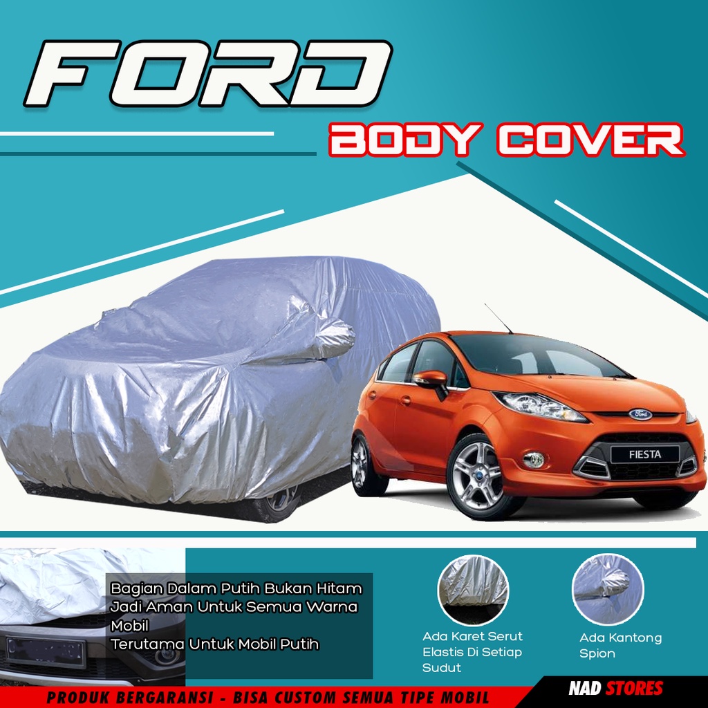 Sarung Mobil Body Cover Ford Fiesta ecoport escape Kerudung Mobil Selimut Mobil