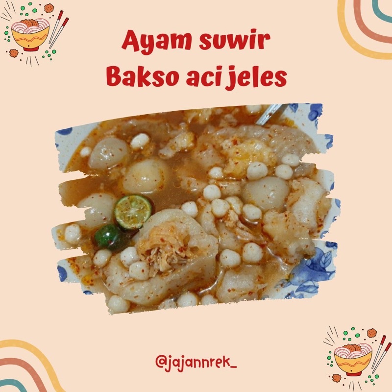 

BAKSO ACI AYAM SUWIR - BOCI JELES