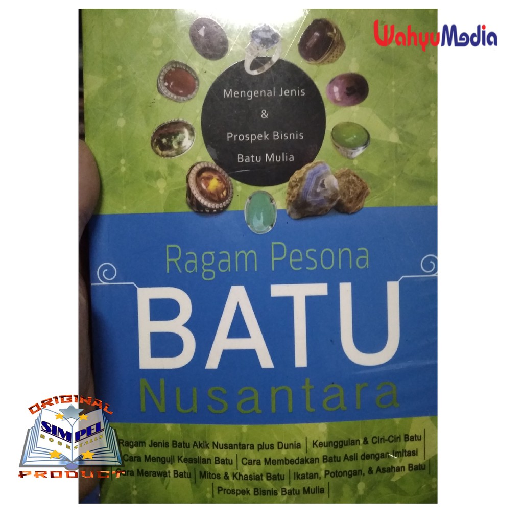 RAGAM PESONA BATU NUSANTARA#