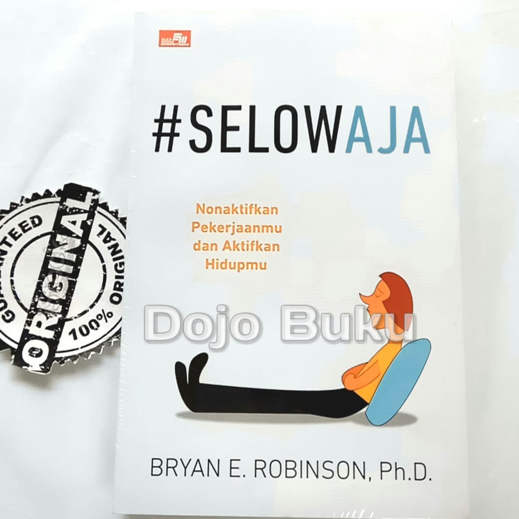 #SelowAja By Bryan E. Robinson, Ph.D.