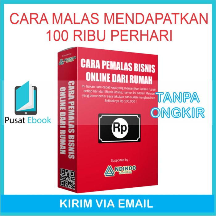 PROMO CARA MALAS MENDAPATKAN 100 RIBU PERHARI Pemalas Bisnis Online di Rumah - Data Digital