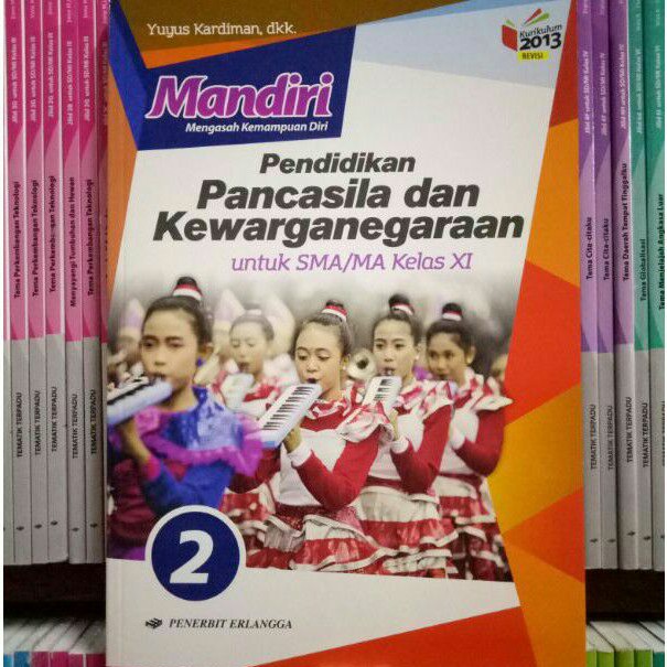 BUKU MANDIRI PPKN SMA/MA KELAS 11 REVISI K13N ERLANGGA
