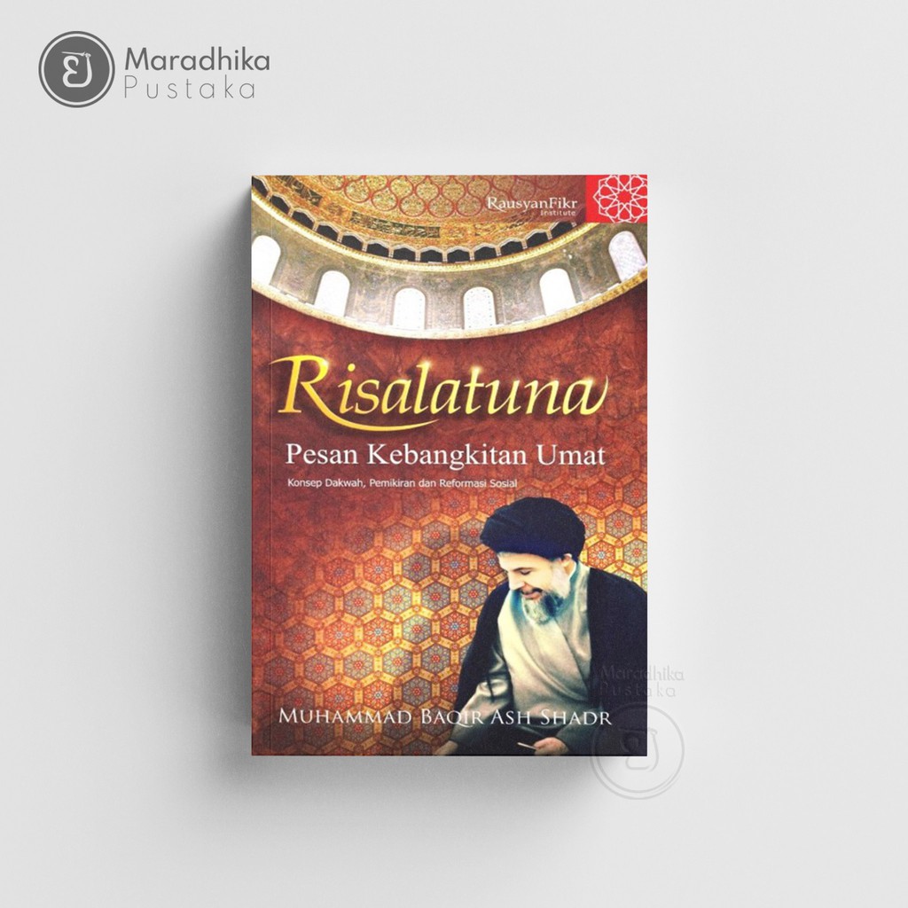Risalatuna - Baqir Sadr - Stok Terbatas - Original