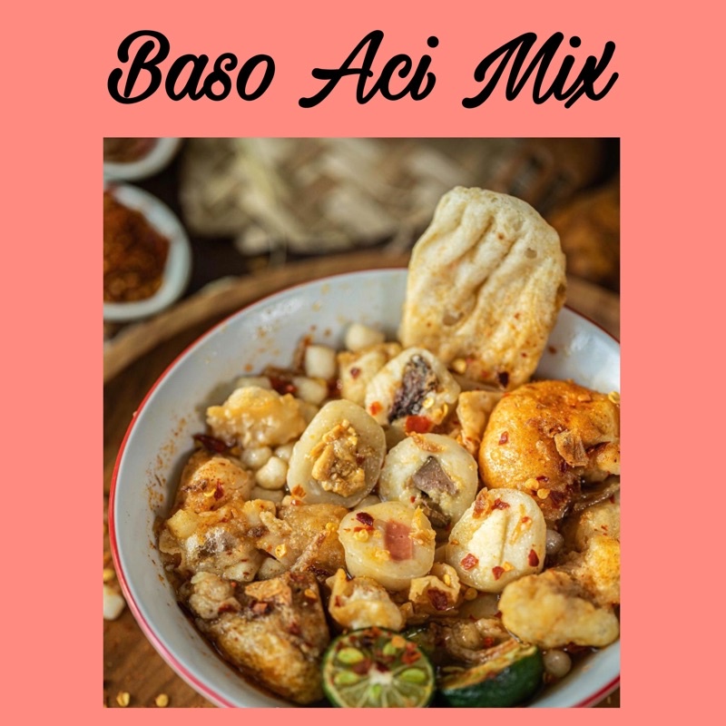 

Baso Aci Mix (bundle 5 bungkus)