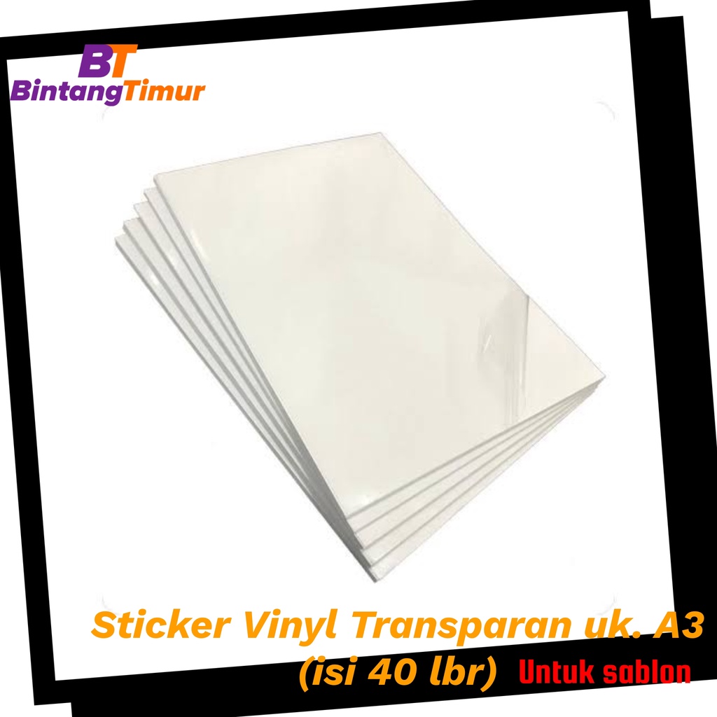 

Sticker Vinyl Transparan ukuran A3 isi 40 lembar