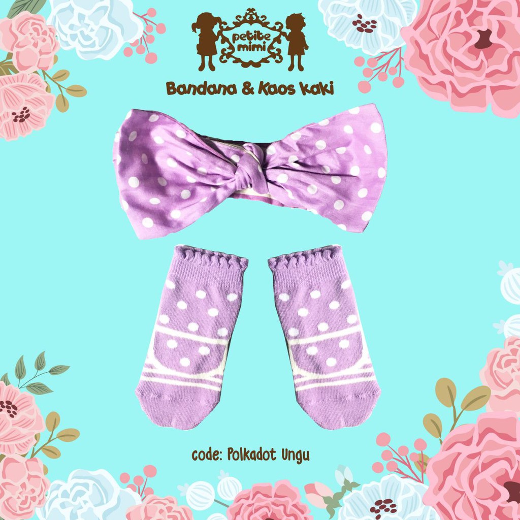 [BANYAK MOTIF] PETITE MIMI 1set kaos kaki bandana set bayi (PREMIUM QUALITY)