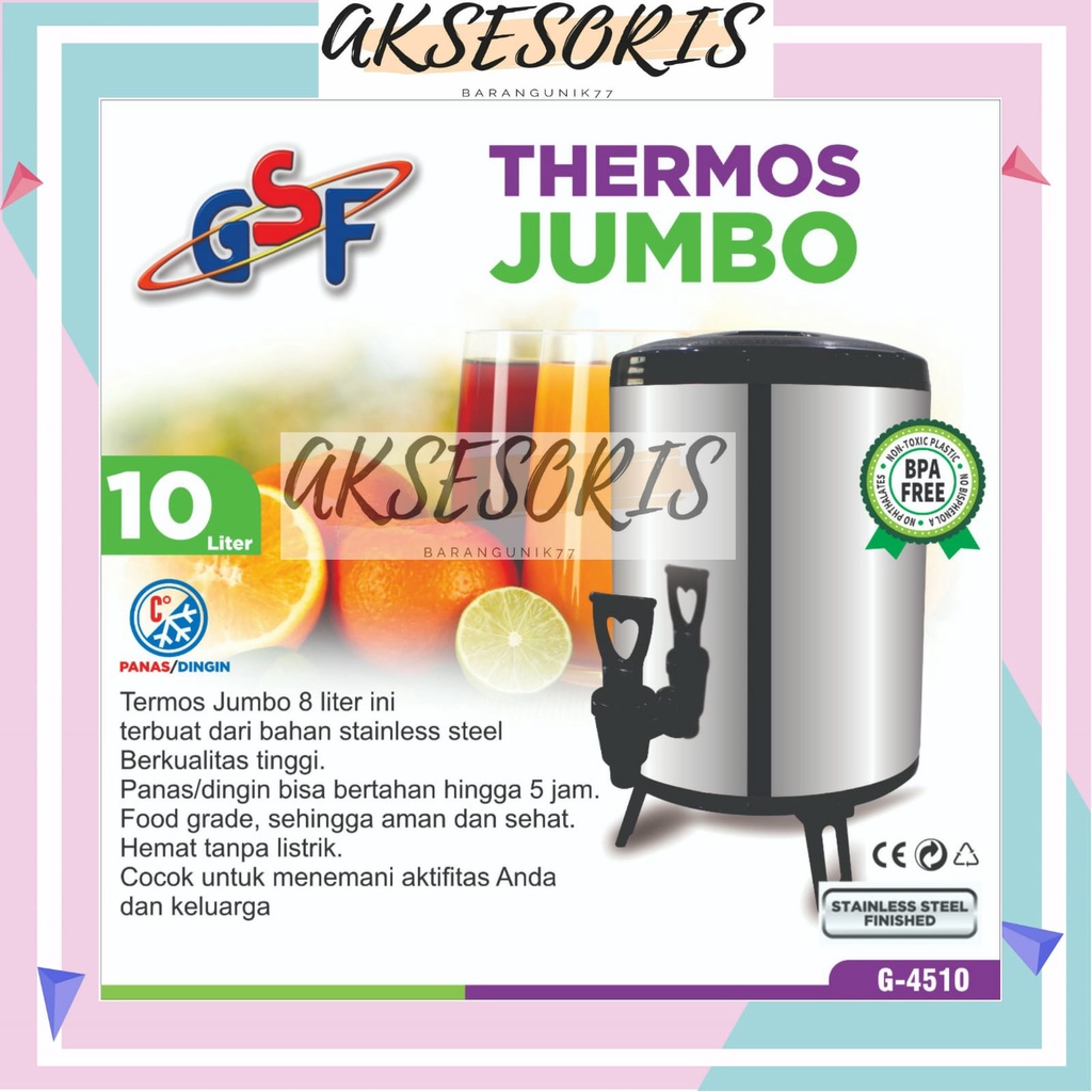 THERMOS JUMBO 10 LITER GSF G-4510 / WATER JUG MILK TEA BUCKET TERMOS TUAS KERAN KAPASITAS BESAR STAINLESS STEEL 10 LITER 10L 10 L 10LITER GSF 4510 DRINK JAR / THERMOS TEMPAT MINUM TEH KOPI / TERMOS JUMBO GSF G-4510