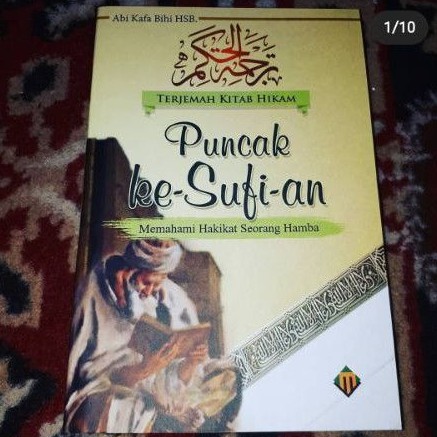 Puncak kesufian terjemah kitab Hikam,memahami hakikat seorang hamba