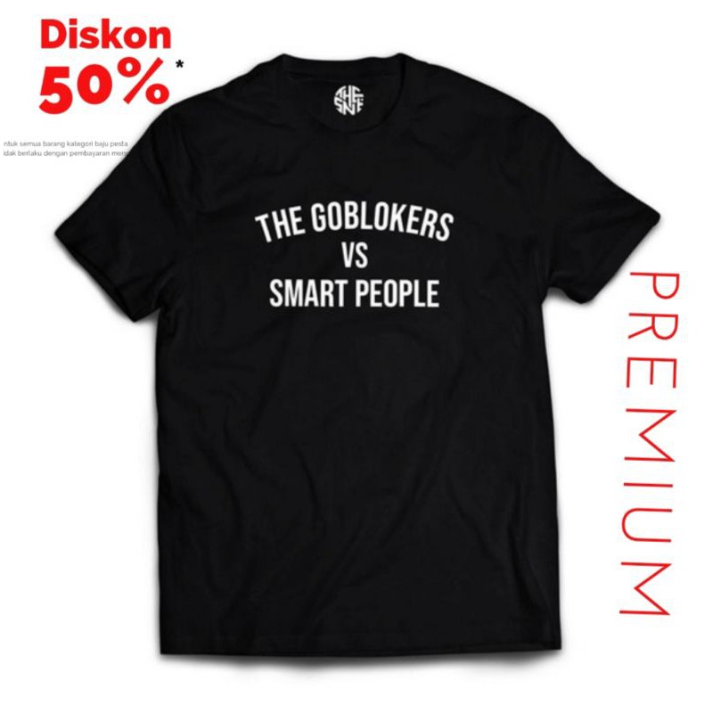 Kaos Bobon Santoso Original Premium || The Goblokers VS Smart People