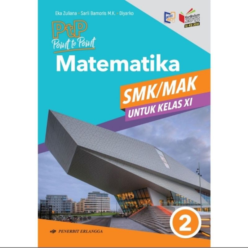 Jual Ori Buku Ptp Matematika K13 Untuk Smk Kelas 11 Edisi Terbaru Penerbit Erlangga Indonesia Shopee Indonesia