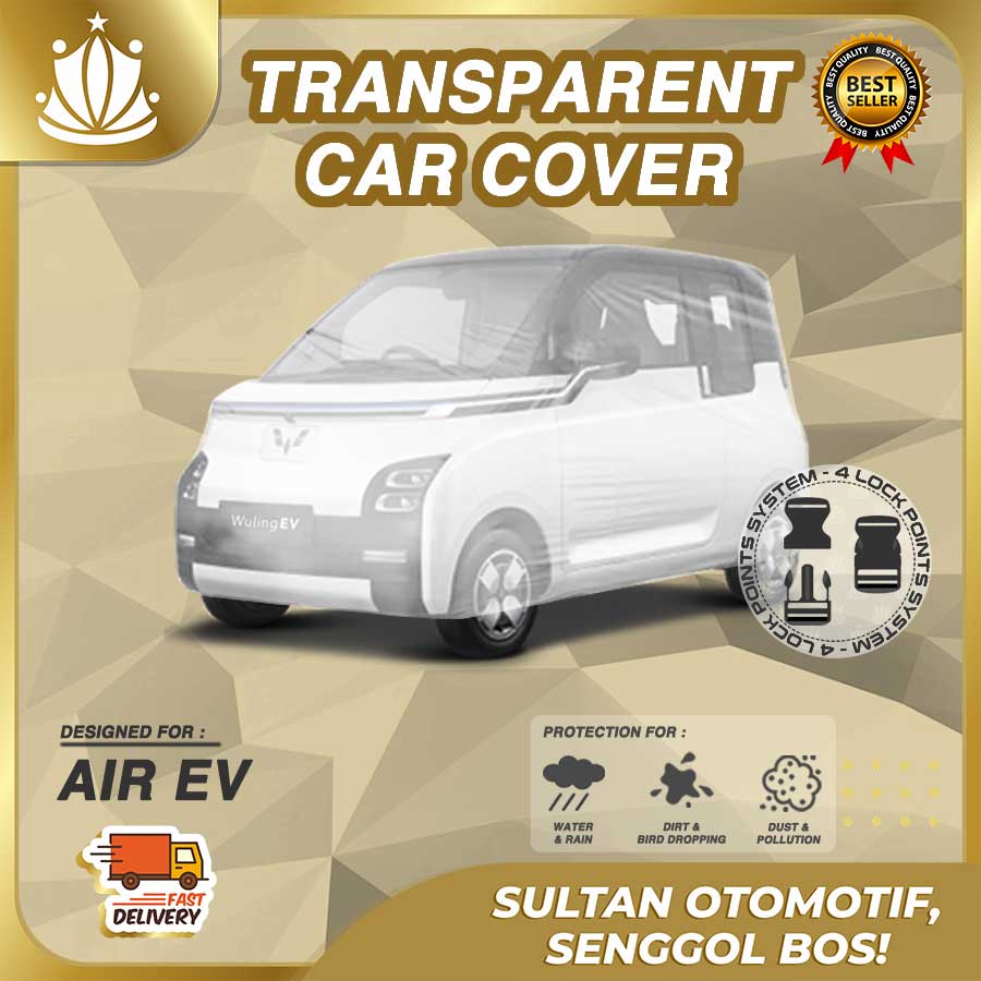 Body Cover Mobil Plastik TEBAL Wuling Air EV WATERPROOF