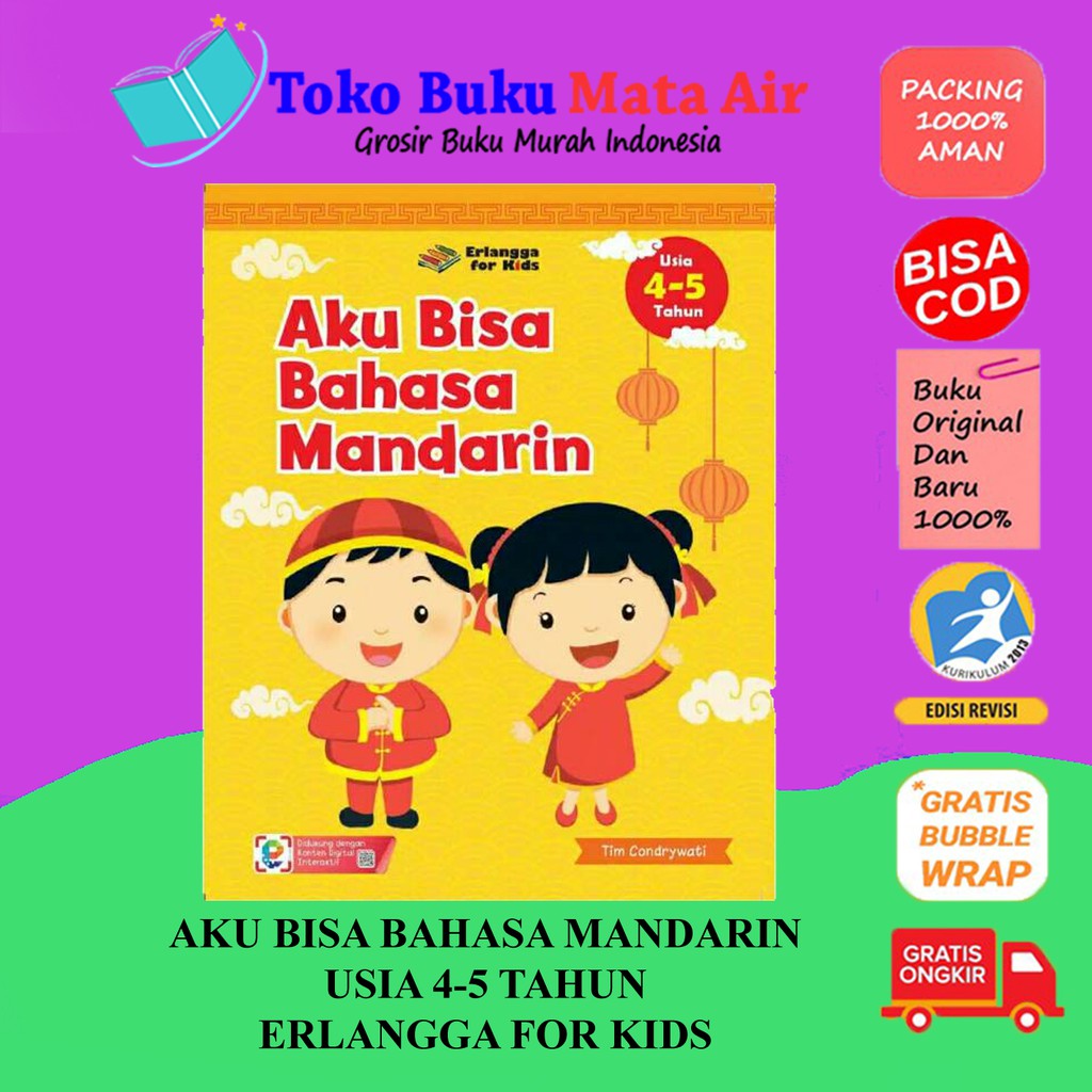 BEST SELLER ORIGINAL AKU BISA BAHASA MANDARIN USIA 4-5 TAHUN TIM CONDRYWATI ERLANGGA FOR KIDS