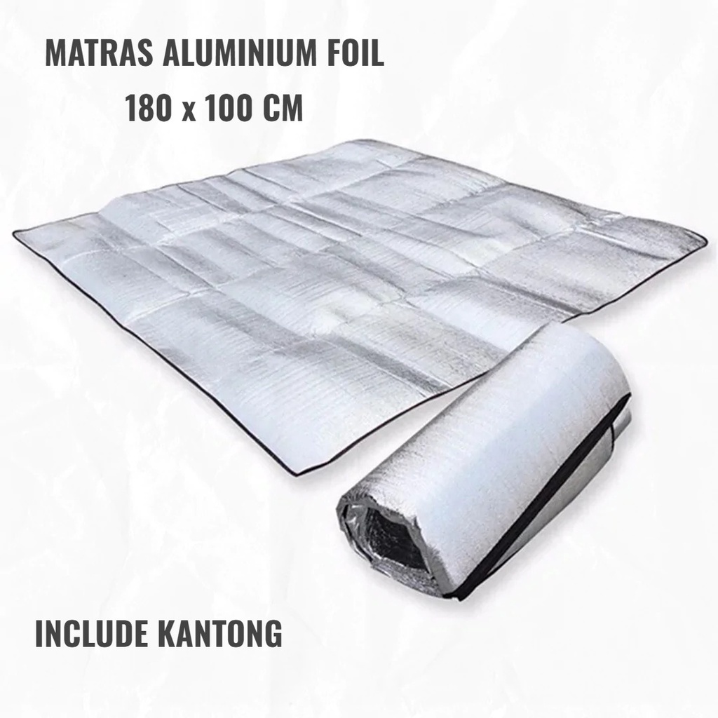 Matras Aluminium Foil Hangat Matras Camping Outdoor Size 180 x 100 Cm - Inlcude Kantong Matras